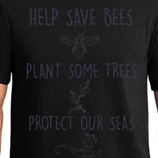 Help More Bees Plant More Trees Clean The Seas Trending Pajama Set