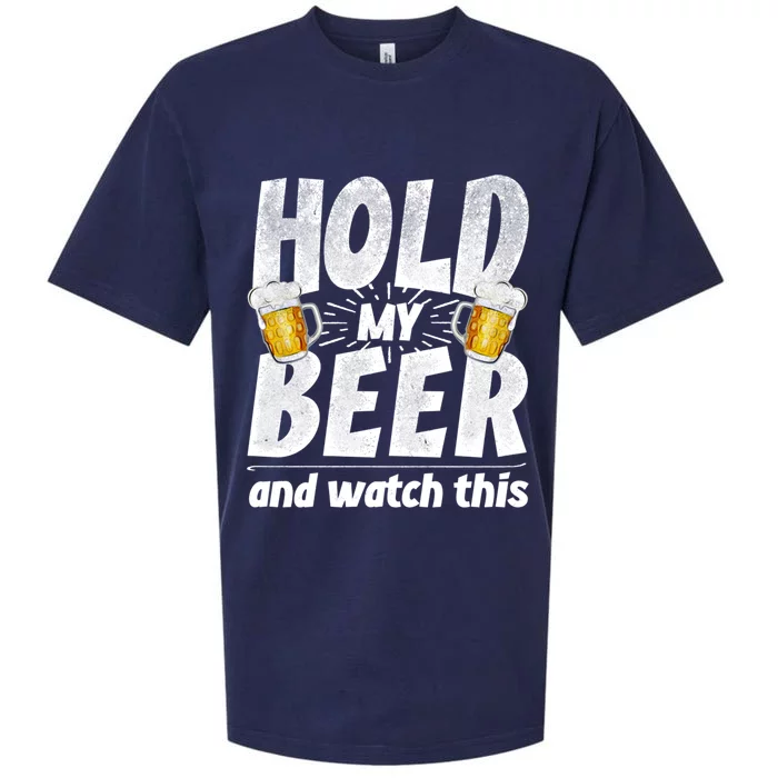 Hold My Beer And Watch This Funny Beer Ing Cool Gift Sueded Cloud Jersey T-Shirt