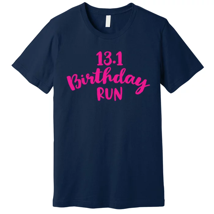 Half Marathon Birthday Runner Gift Running Premium T-Shirt