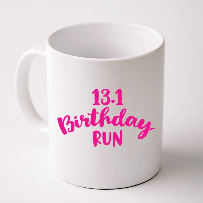 Half Marathon Birthday Runner Gift Running Front & Back Coffee Mug