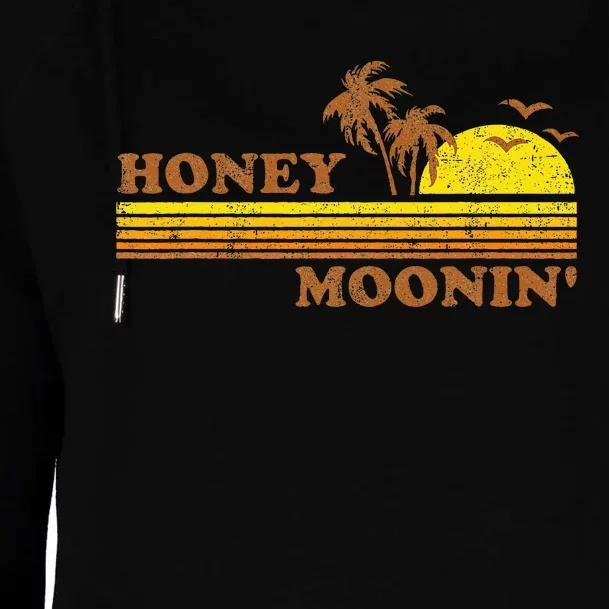 Honey Moonin Beach Honeymoon Vacation Women Couples Gift Womens Funnel Neck Pullover Hood