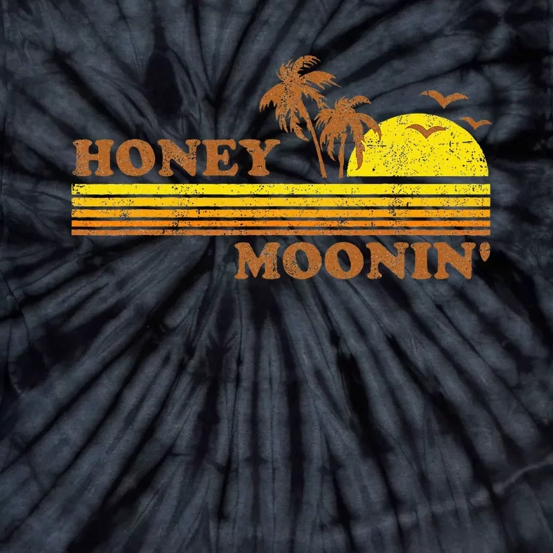 Honey Moonin Beach Honeymoon Vacation Women Couples Gift Tie-Dye T-Shirt