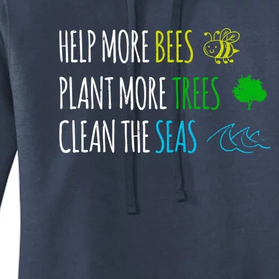 Help More Bees Plant Trees Clean The Seas Save No Planet B Cute Gift Women's Pullover Hoodie