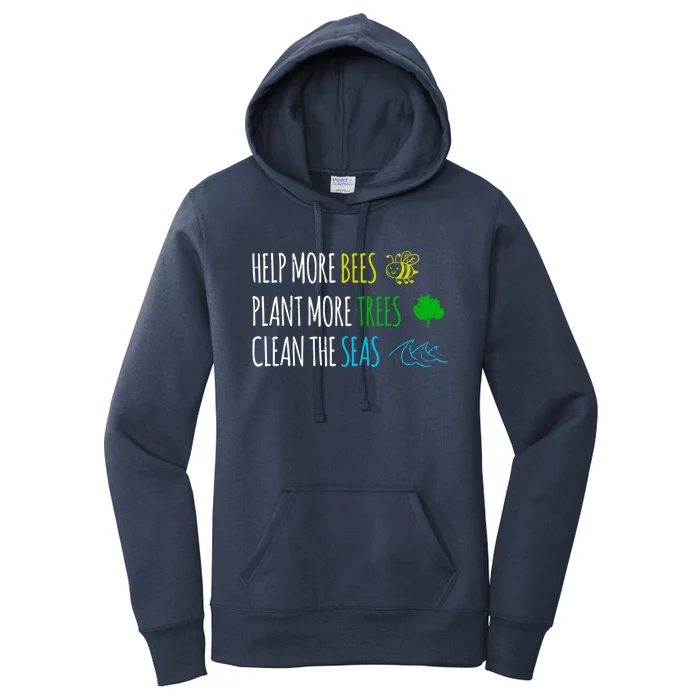 Help More Bees Plant Trees Clean The Seas Save No Planet B Cute Gift Women's Pullover Hoodie