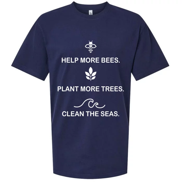 Help More Bees Plant More Tree Clean The Seas Gift Sueded Cloud Jersey T-Shirt