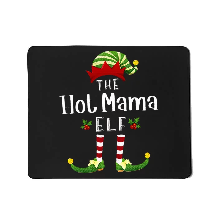 Hot Mama Christmas Elf Matching Pajama XMas Party Mousepad