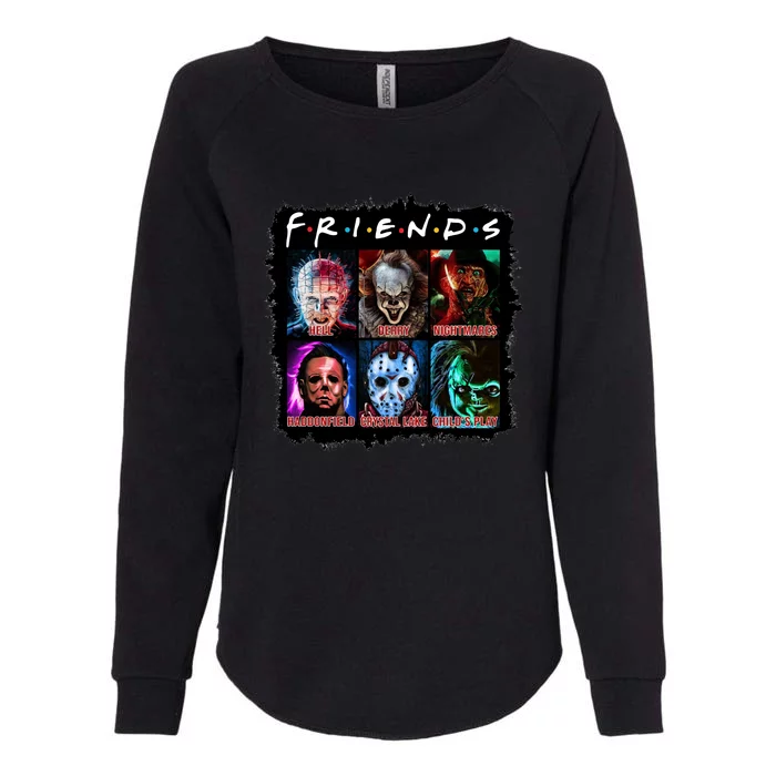 Horror Movie Character Halloween Friends Horror Fan Gift Womens California Wash Sweatshirt