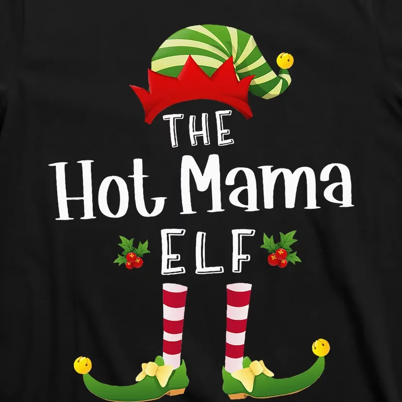 Hot Mama Christmas Elf Matching Pajama XMas Party T-Shirt