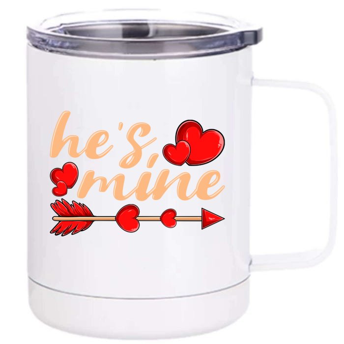 He's Mine Couple Valentine's Day Gift Front & Back 12oz Stainless Steel Tumbler Cup