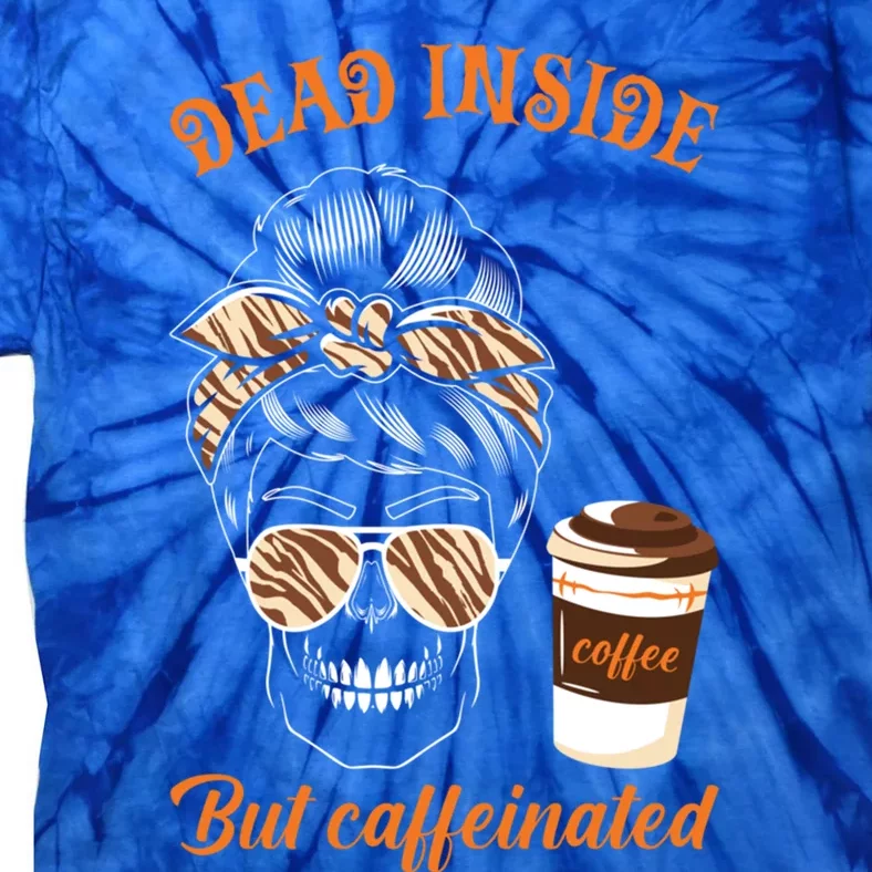 Horror Movie Coffee Fall Dead Inside But Caffeinated Gift Tie-Dye T-Shirt