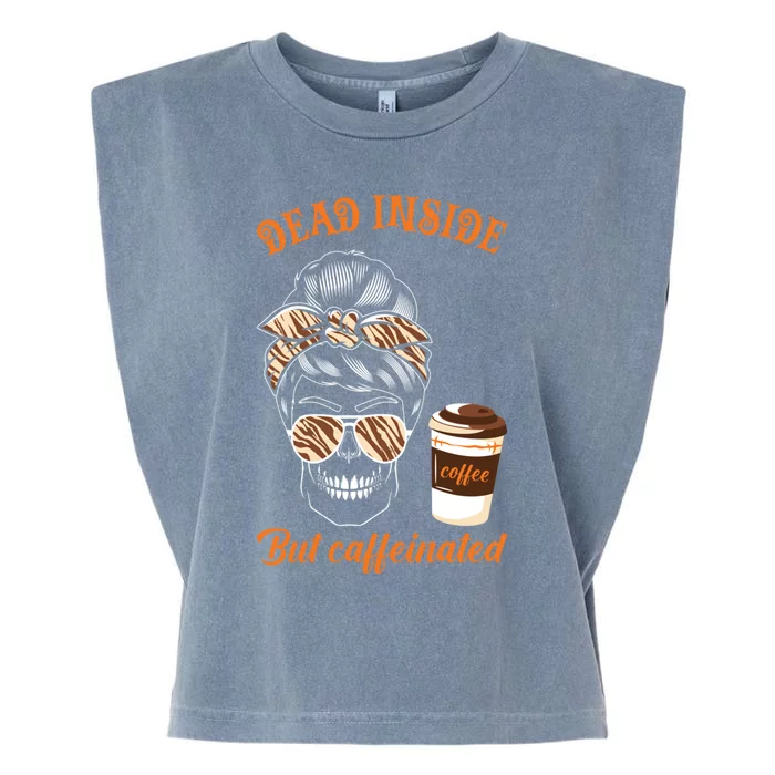 Horror Movie Coffee Fall Dead Inside But Caffeinated Gift Garment-Dyed Women's Muscle Tee