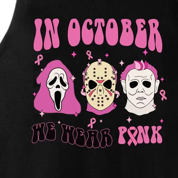 Horror Movie Characters In October We Wear Pink For Breast Cancer Awareness Ladies Tri-Blend Wicking Tank