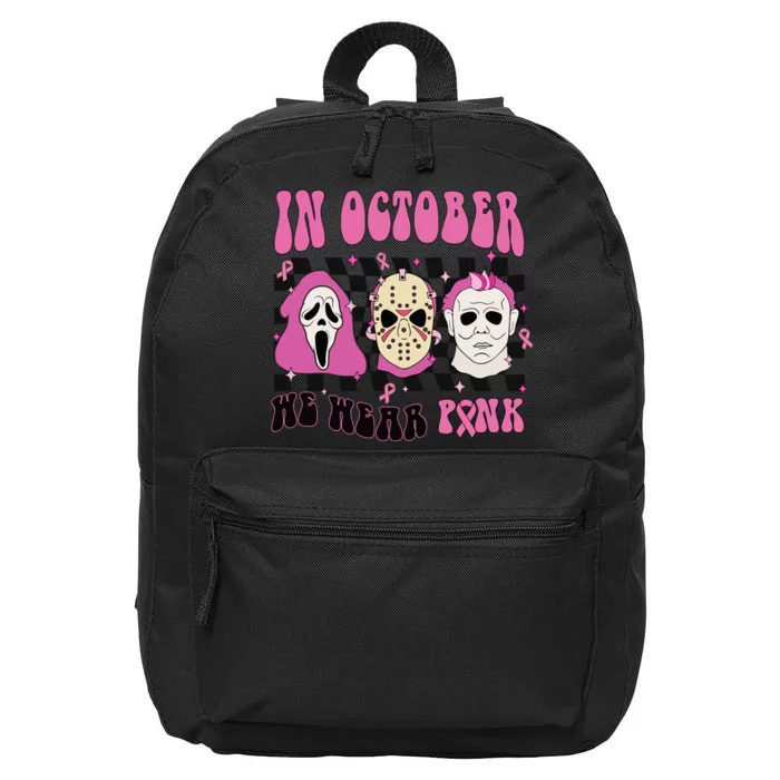 Horror Movie Characters In October We Wear Pink For Breast Cancer Awareness 16 in Basic Backpack