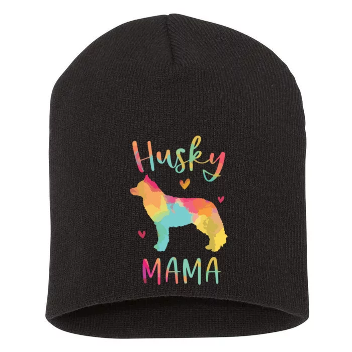 Husky Mama Colorful Siberian Husky Gifts Dog Mom Short Acrylic Beanie