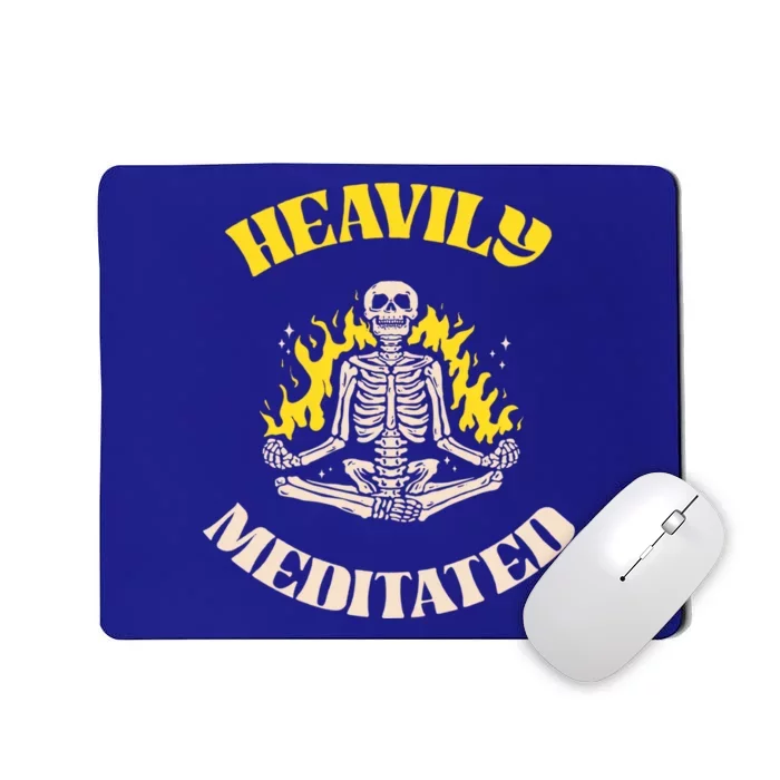 Heavily Meditated Cool Gift Yoga Skeleton Gift Mousepad