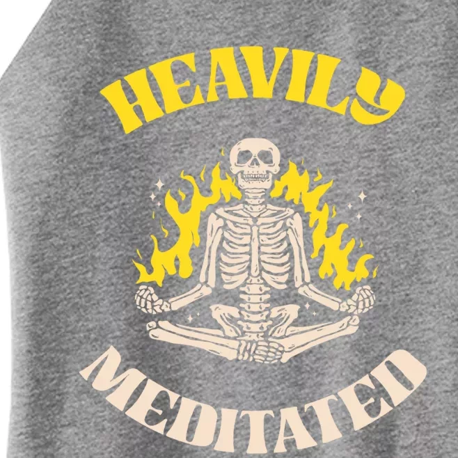 Heavily Meditated Cool Gift Yoga Skeleton Gift Women’s Perfect Tri Rocker Tank