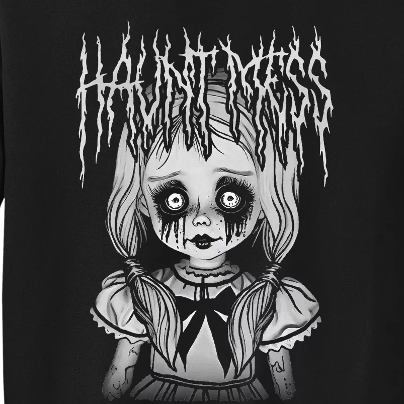 Haunt Mess Creepy Haunted Doll Illustration Sweatshirt