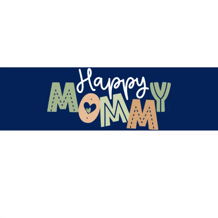 Happy Mommy Cute Mom Gift Bumper Sticker