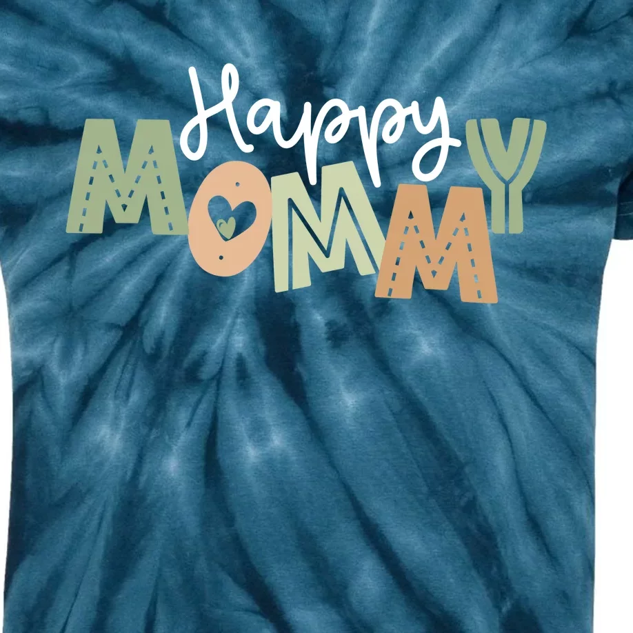 Happy Mommy Cute Mom Gift Kids Tie-Dye T-Shirt