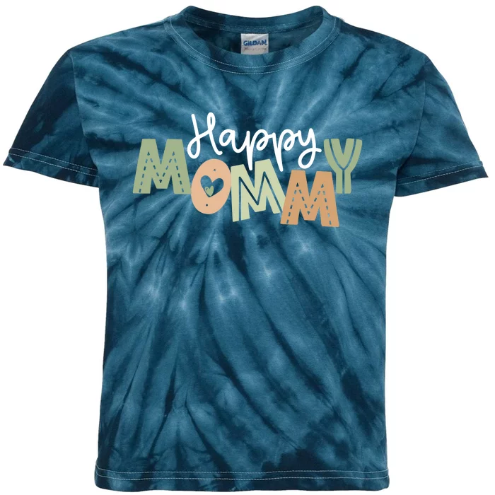 Happy Mommy Cute Mom Gift Kids Tie-Dye T-Shirt