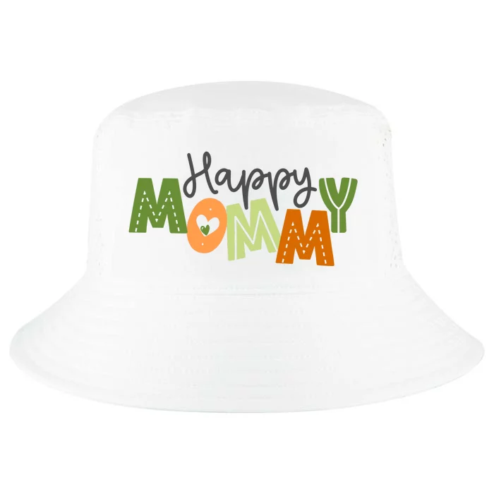 Happy Mommy Cute Mom Gift Cool Comfort Performance Bucket Hat