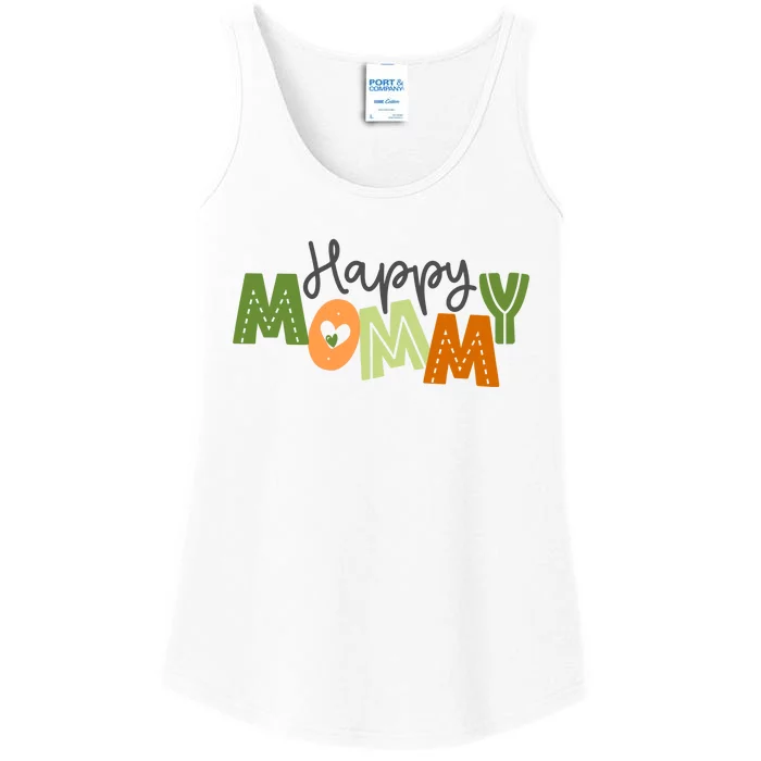 Happy Mommy Cute Mom Gift Ladies Essential Tank