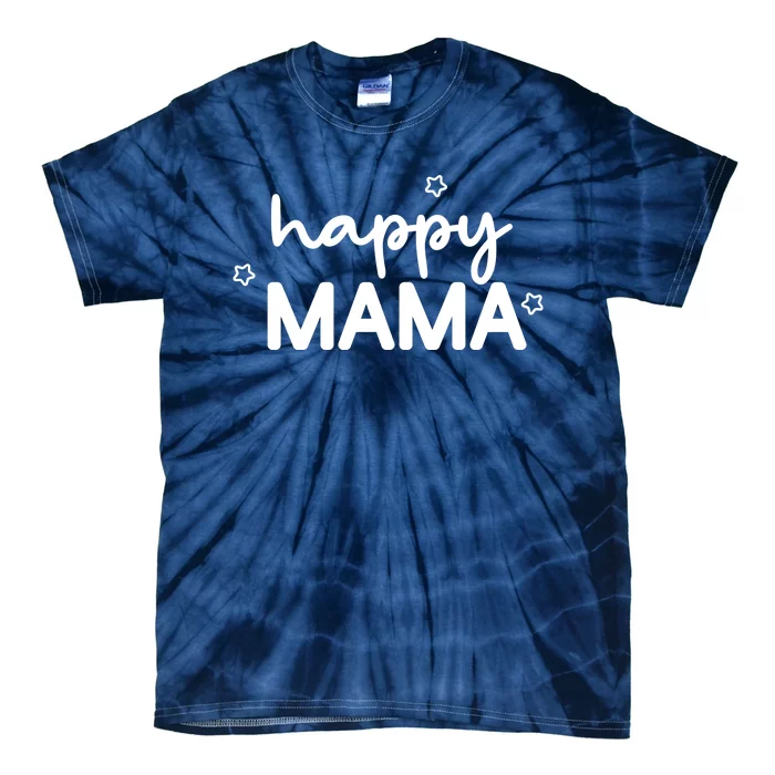 Happy Mama Cute Mom Gift Tie-Dye T-Shirt