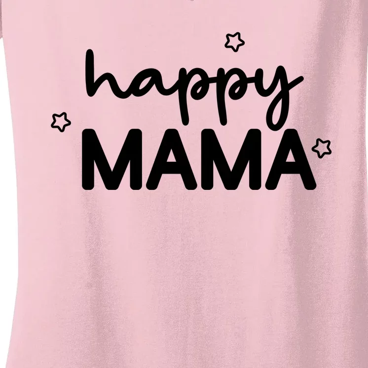 Happy Mama Cute Mom Gift Women's V-Neck T-Shirt