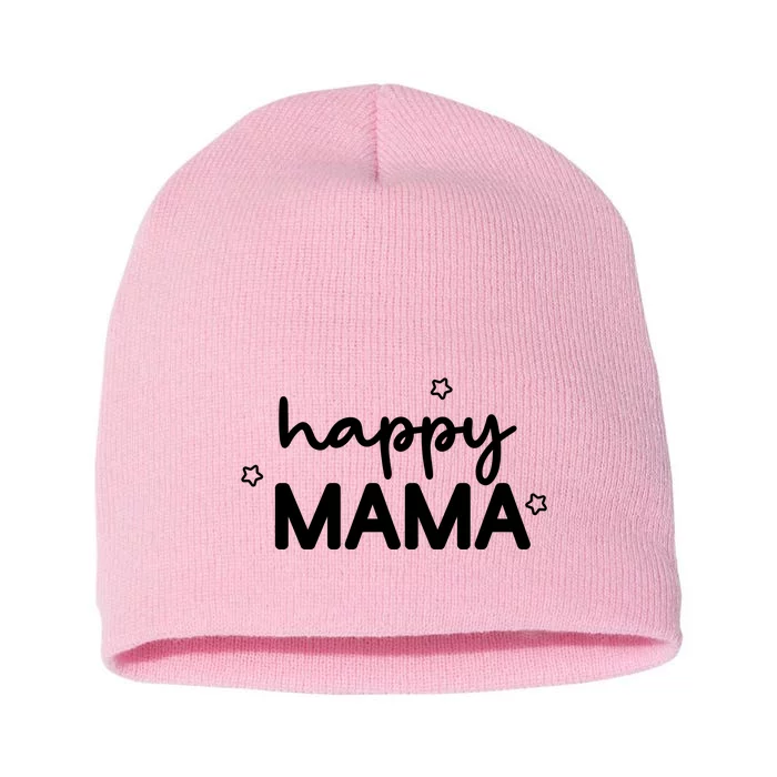 Happy Mama Cute Mom Gift Short Acrylic Beanie