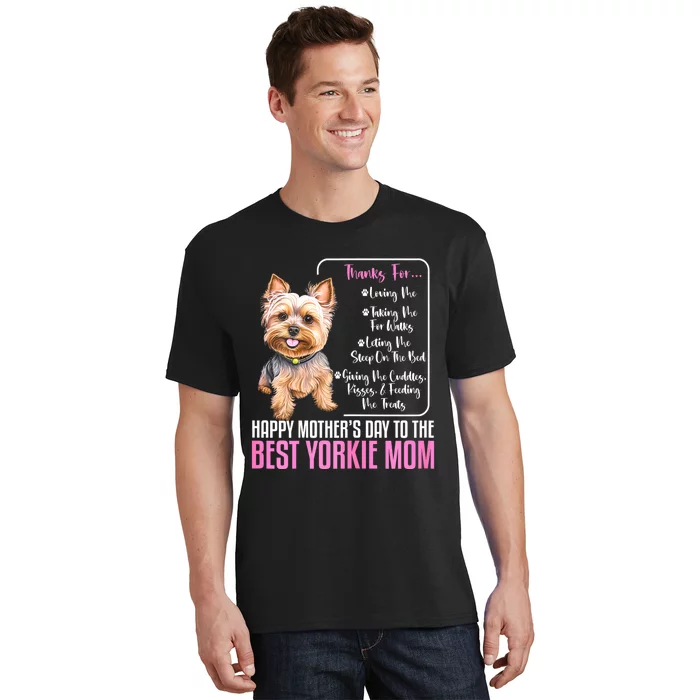 Happy MotherS Day To The Best Yorkie Mom Yorkie Dog Mommy T-Shirt