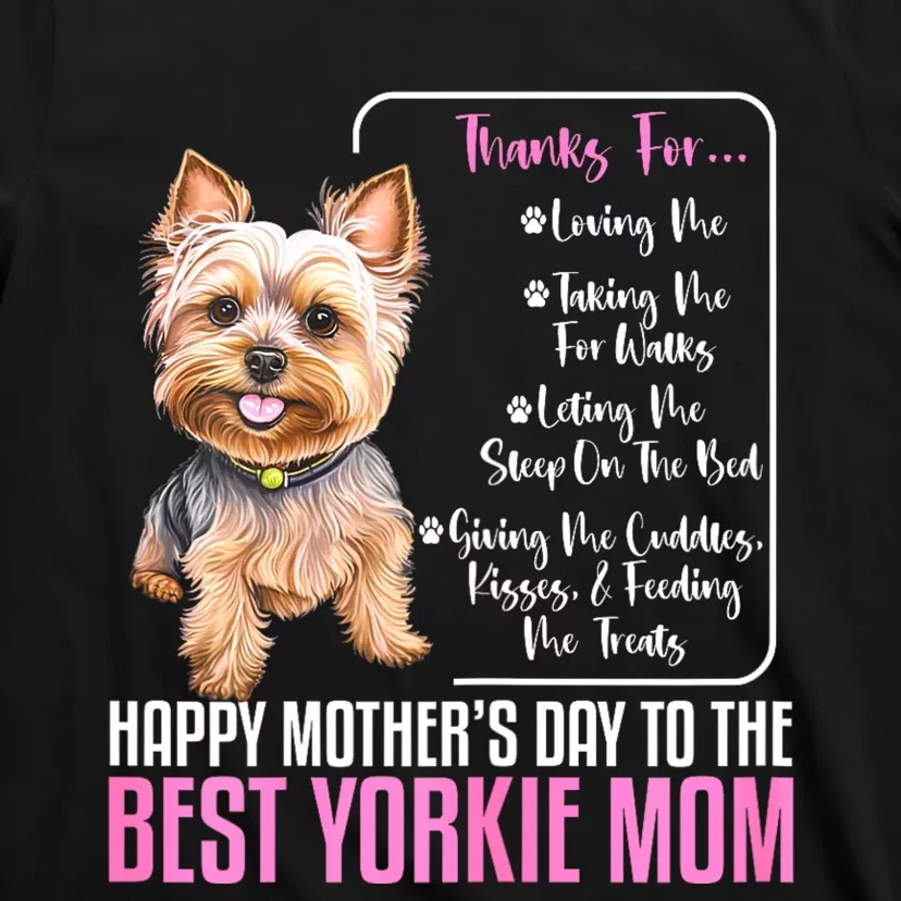 Happy MotherS Day To The Best Yorkie Mom Yorkie Dog Mommy T-Shirt