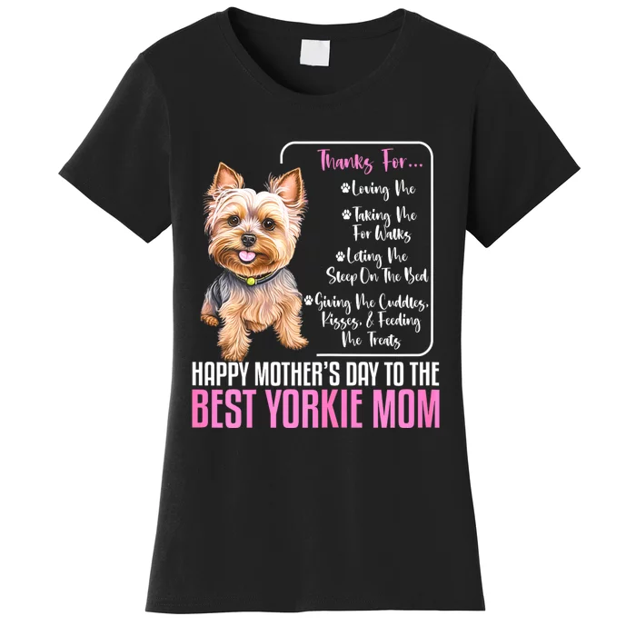 Happy MotherS Day To The Best Yorkie Mom Yorkie Dog Mommy Women's T-Shirt