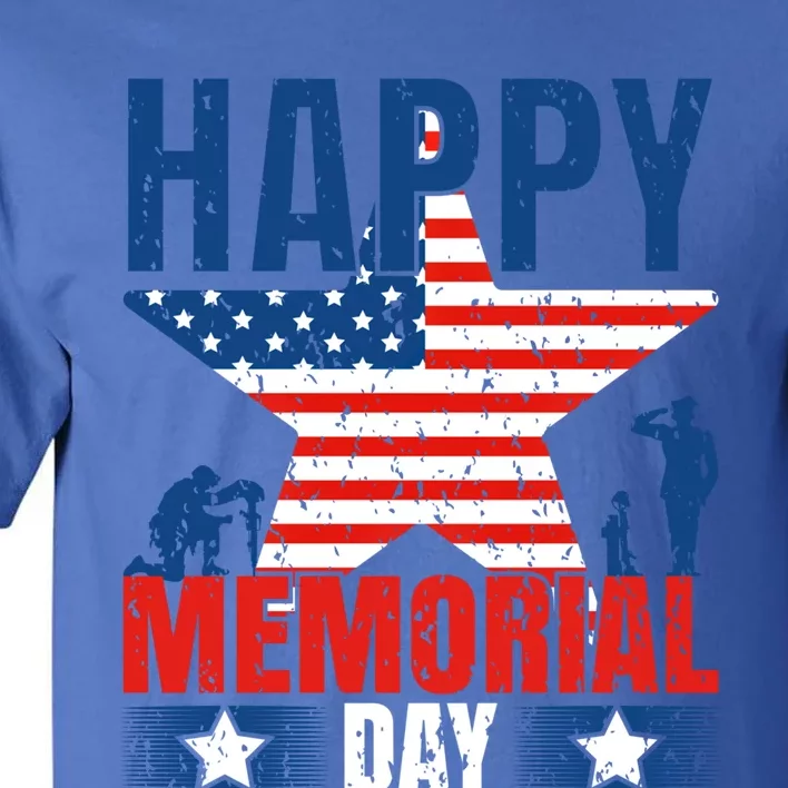 Happy Memorial Day Gift Memorial Day Gift Tall T-Shirt