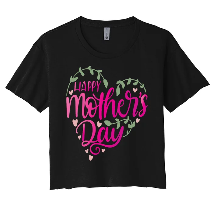 Happy Mother's Day Heart Flower Women's Crop Top Tee