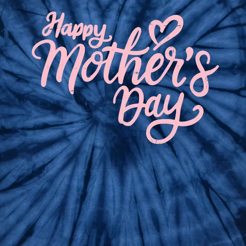 Happy Mothers Day Heart Cute Gift Tie-Dye T-Shirt