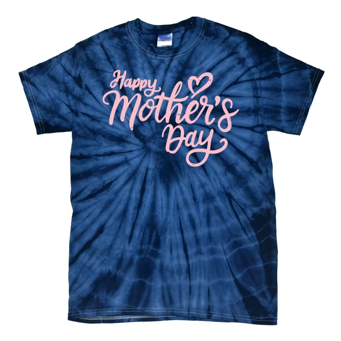 Happy Mothers Day Heart Cute Gift Tie-Dye T-Shirt