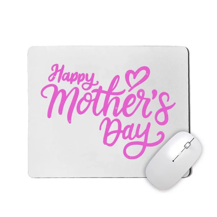 Happy Mothers Day Heart Cute Gift Mousepad