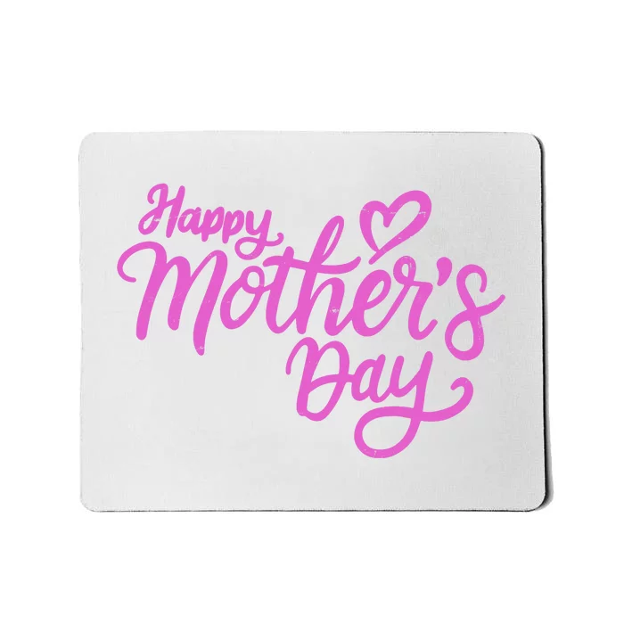 Happy Mothers Day Heart Cute Gift Mousepad