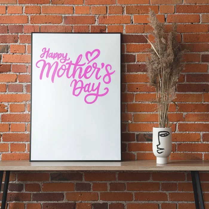 Happy Mothers Day Heart Cute Gift Poster