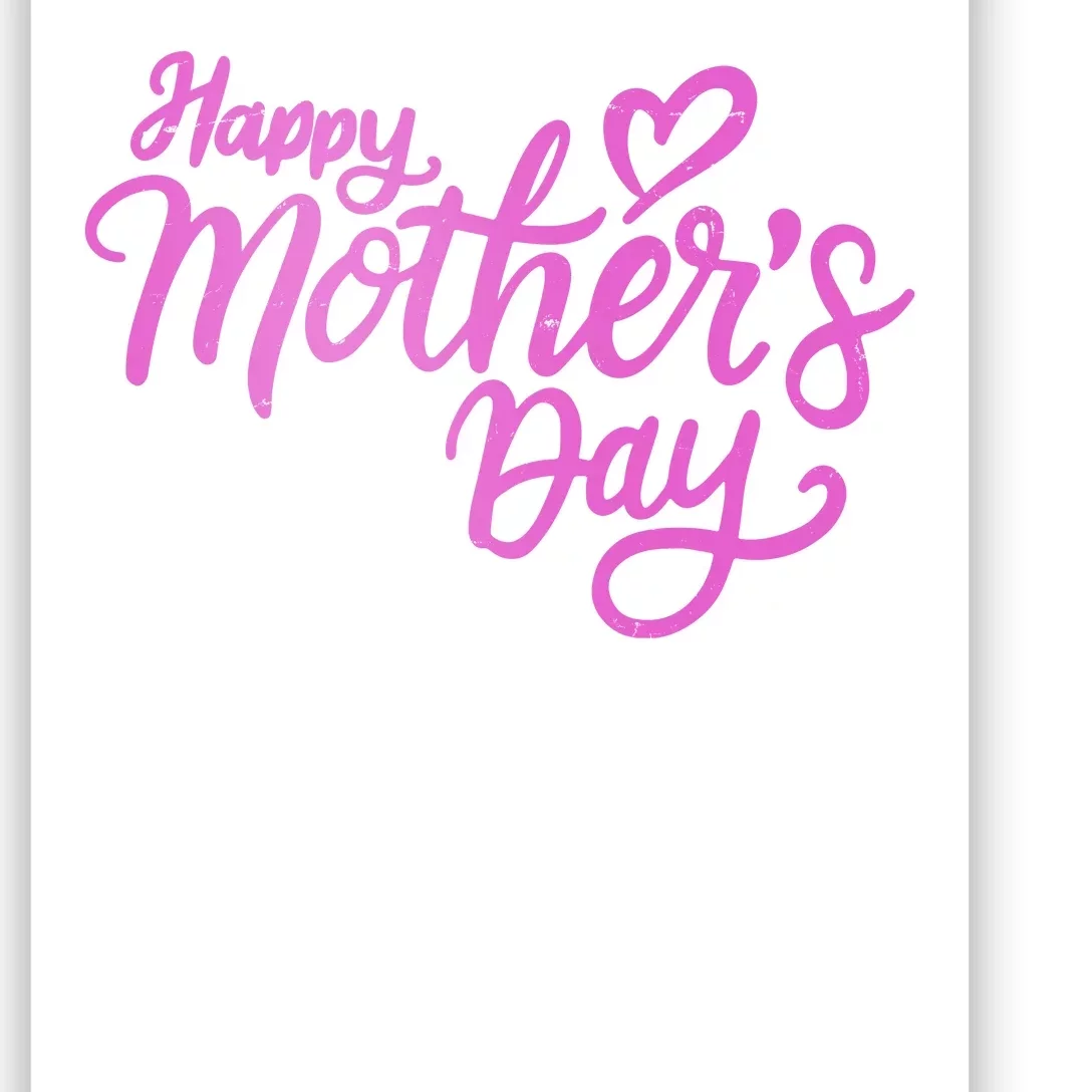 Happy Mothers Day Heart Cute Gift Poster