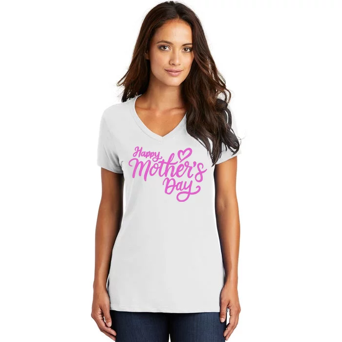 Happy Mothers Day Heart Cute Gift Women's V-Neck T-Shirt