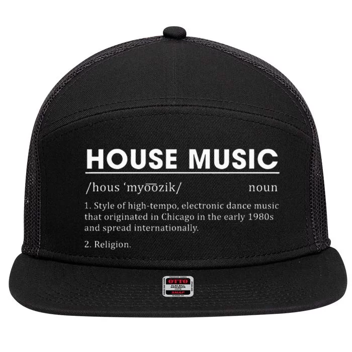 House Music Definition Electronic Dance Music 7 Panel Mesh Trucker Snapback Hat