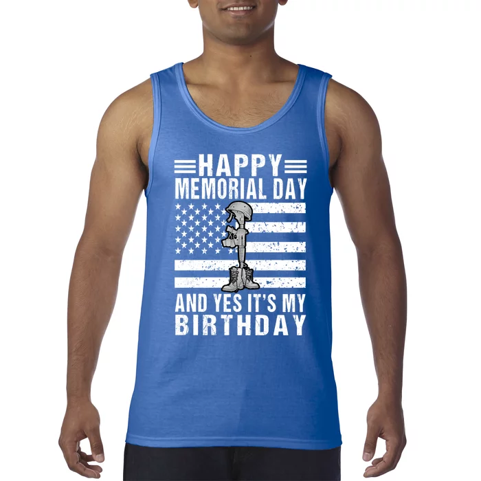 Happy Memorial Day Birthday Funny Gift 31st May Birthday Gift Tank Top