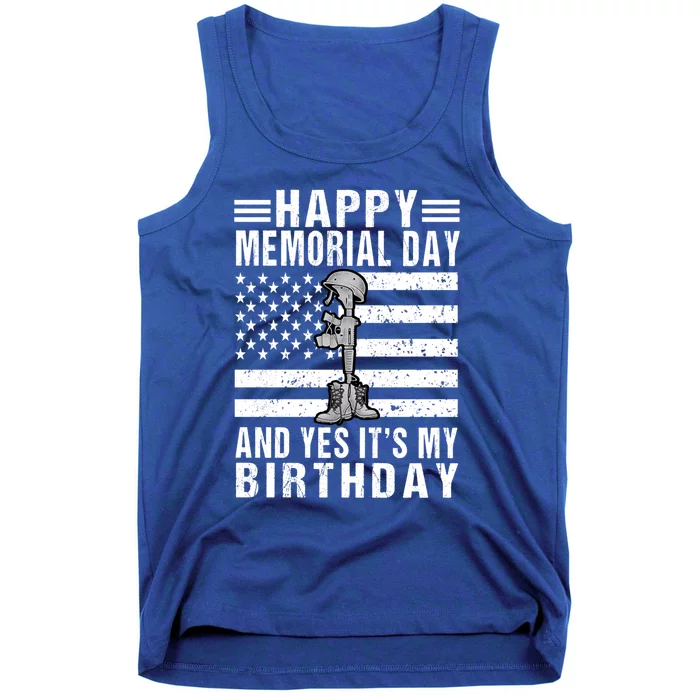 Happy Memorial Day Birthday Funny Gift 31st May Birthday Gift Tank Top