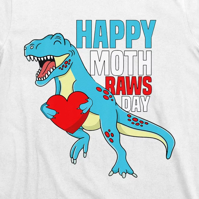 Happy Mother's Day Son For Mommy Rawr Trex Dino T-Shirt