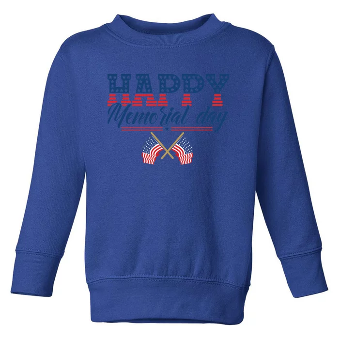 Happy Memorial Day Gift Toddler Sweatshirt