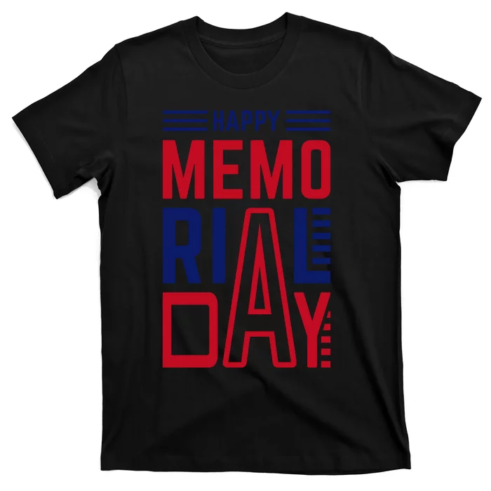 Happy Memorial Day T T-Shirt