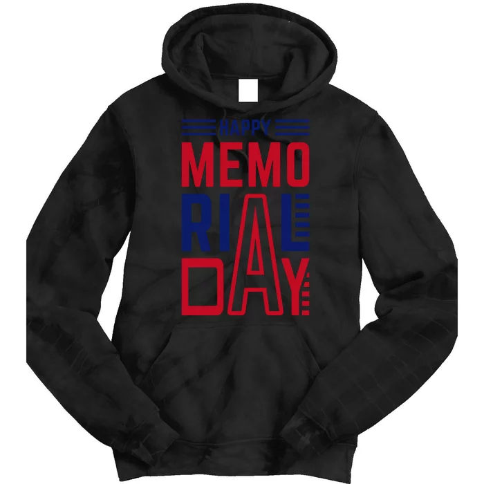 Happy Memorial Day T Tie Dye Hoodie