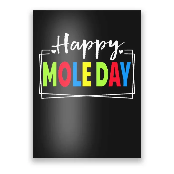 Happy Mole Day October 23rd National Mole Day Avogadro's Poster