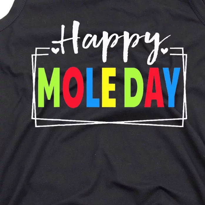 Happy Mole Day October 23rd National Mole Day Avogadro's Tank Top